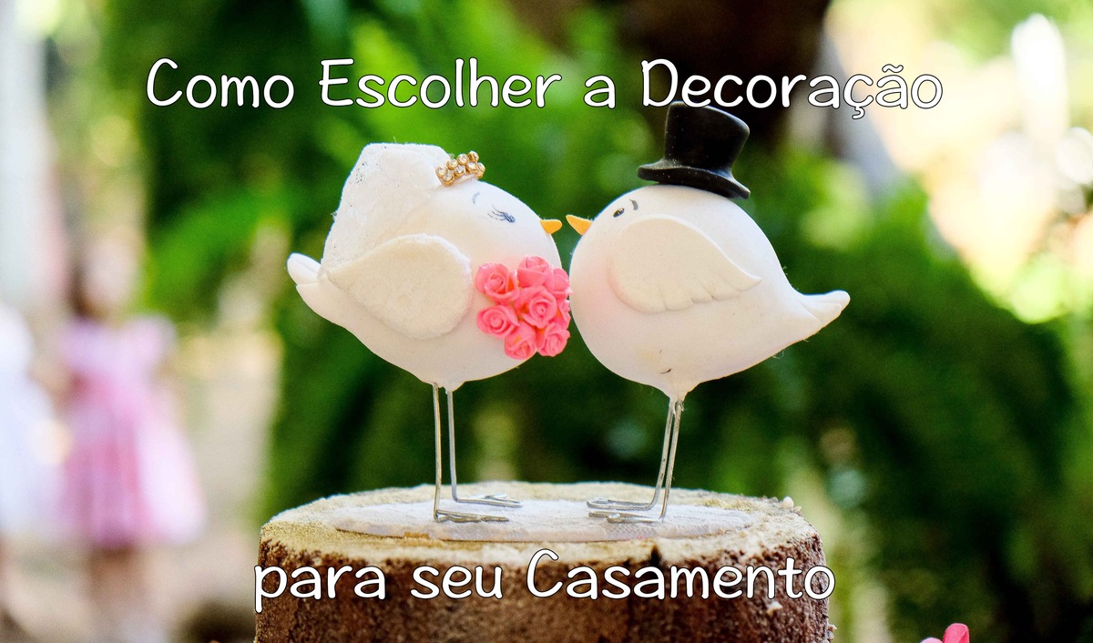 Imagem capa - Como Escolher a Decoração para seu Casamento por DAVI WILLIAM