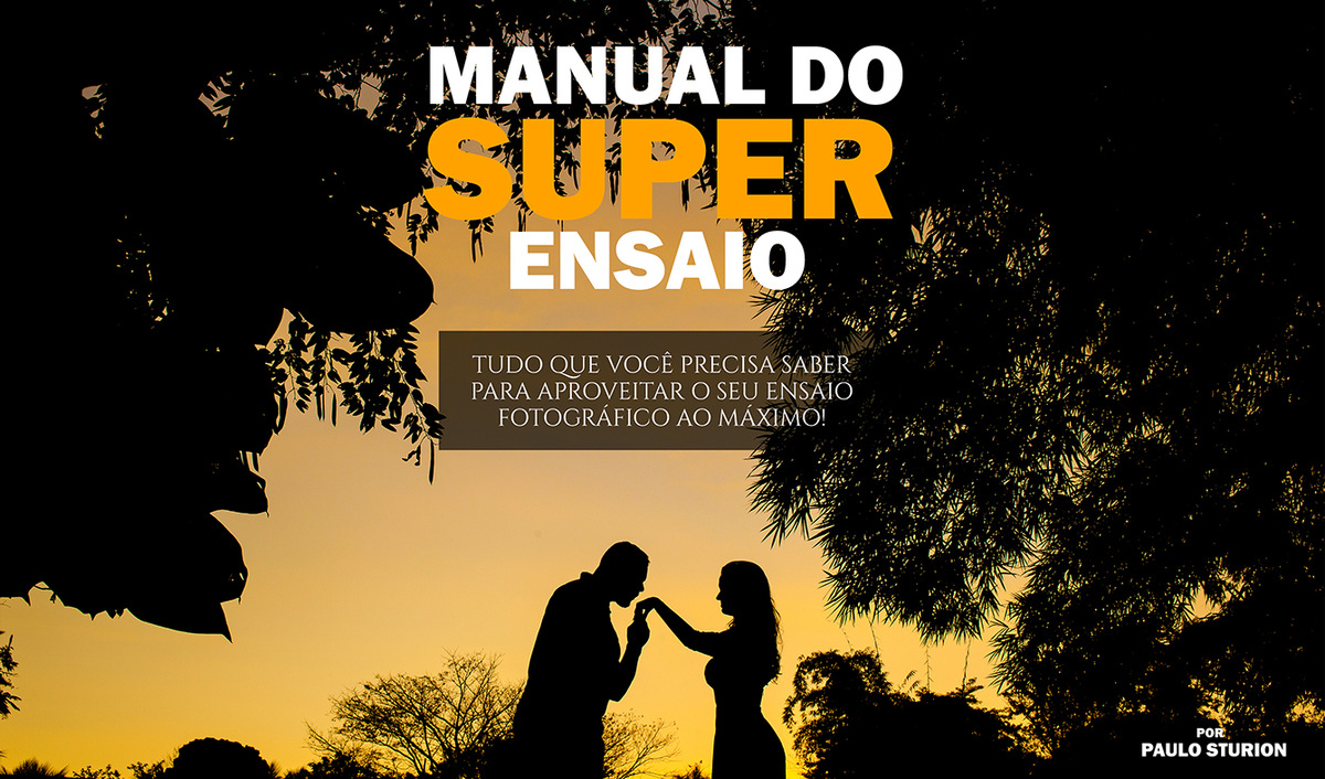 Imagem capa - MANUAL DO SUPER ENSAIO por STURION FOTOGRAFIAS
