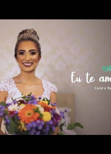 Casamentos de EU TE AMO MAIS - Carol e Rafael
