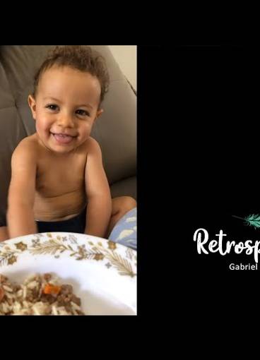 Infantil de RETROSPECTIVA - Gabriel 2 anos