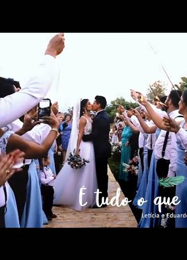 Casamentos de É TUDO O QUE EU SONHEI - Letícia e Eduardo