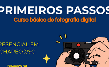 Chapecó recebe curso básico de fotografia digital gratuitamente