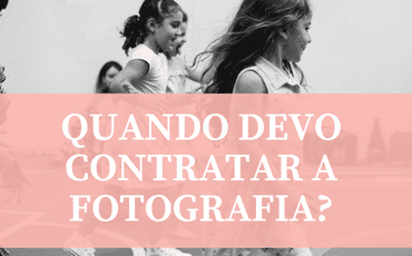 ▪️ QUANDO DEVO CONTRATAR A FOTOGRAFIA PARA A FESTA DO MEU FILHO?▪️