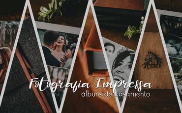 Fotografia Impressa: Tudo sobre nossos álbuns de casamento
