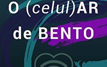 O (celul)AR DE BENTO