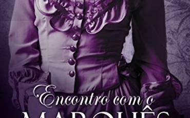 Encontro com o marquês  - Gabriella Macedo