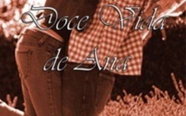 A doce vida de Ana  -  Stephanie Caroline