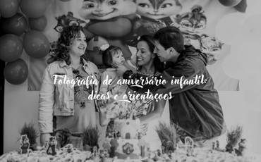 Dicas sobre aniversário infantil