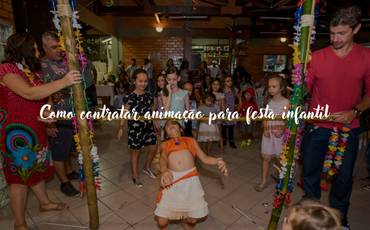 Como contratar animação para festa infantil