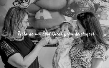 Festa de 1 ano: dicas para decorações