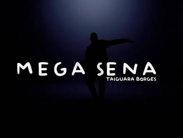Clipe de Taiguara Borges - Mega Sena