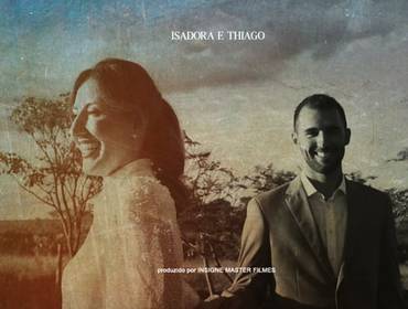 Casamentos de Noivado - Isadora e Thiago (Trailer)