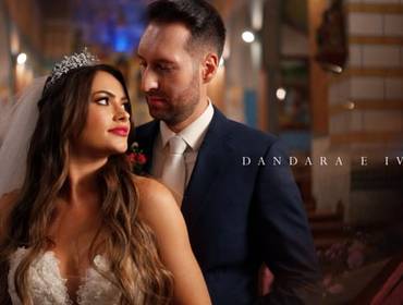 Casamentos de DANDARA E IVAN - SAME DAY EDIT