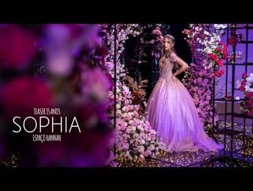 15 Anos de TEASER 15 ANOS || SOPHIA