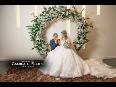 Casamentos de CAMILA E FELIPE || HIGHLIGHTS