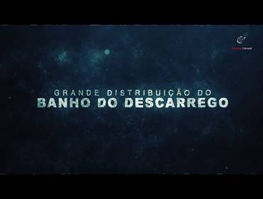 SEXTA FEIRA de Grande Distribuição do Banho do Descarrego