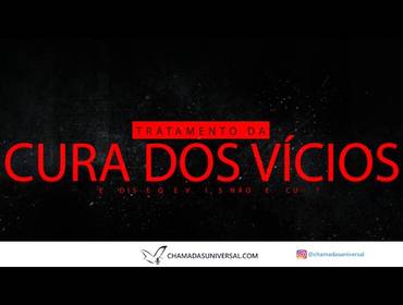 QUARTA FEIRA de Tratamento para Cura dos Vícios VERSAO 1