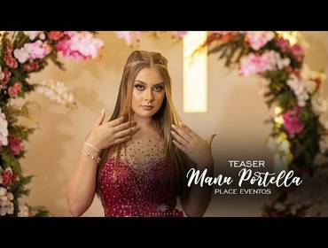 15 Anos de TEASER 15 ANOS || MANU PORTELLA
