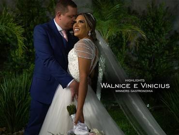 Casamentos de HIGHLIGHTS || WALNICE E VINICIUS