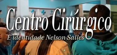 Política de Transformação no Hospital Nelson Salles