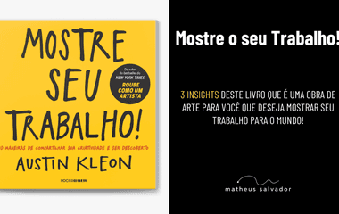 Mostre o seu Trabalho - Austin Kleon