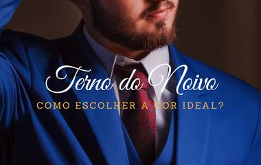 Terno do noivo | Como escolher a cor ideal?