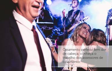 Casamento perfeito sem dor de cabeça: 5 motivos para contratar um assessor
