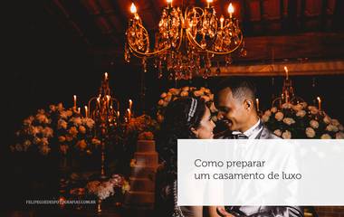 Como preparar um casamento de luxo
