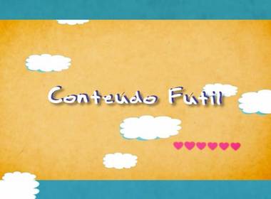 Diversos de Conteúdo Fútil