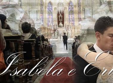 Casamentos de TRAILER ISABELA + ERIC