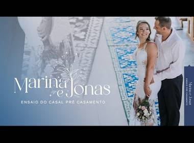 CASAMENTOS de Ensaio do Casal Mariana e Jonas Pré Casamento