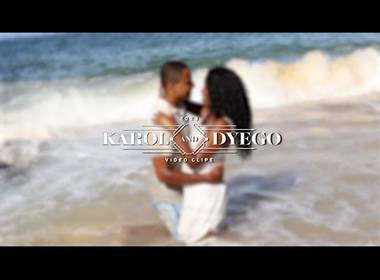 Clipes de Karol & Dyego - Clipe