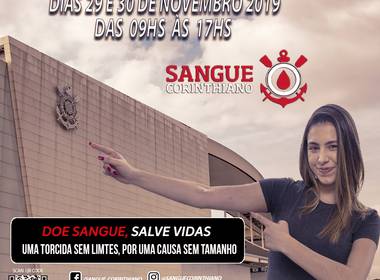 NEO QUÍMICA ARENA de 29º Edição - Campanha Sangue Corinthiano - 29 e 30 de Novembro 2019