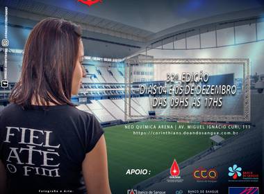 NEO QUÍMICA ARENA de 32º Edição - Campanha Sangue Corinthiano - 04 e 05 de Dezembro 2020