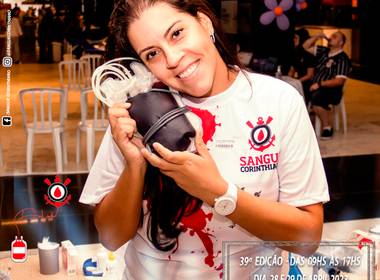 NEO QUÍMICA ARENA de 39º Edição - Campanha Sangue Corinthiano - 28 e 29 DE Abril 2023