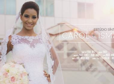 CASAMENTOS de Caroline e Ismael