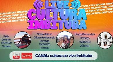 Lives de  Cultura Ao Vivo Imbituba   PJotta + Nosso Ateliê SC + Grupo Afromandela