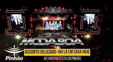 Bandas de Assunto Delicado / Vai Lá Em Casa Hoje - Moda Boa (Ao Vivo na Festa do Pinhão)