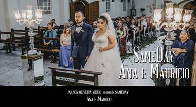 Casamentos de SameDay Ana e Mauricio