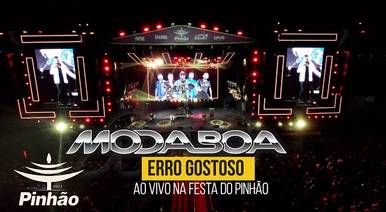 Bandas de Erro Gostoso - Moda Boa (Ao Vivo na Festa do Pinhão)