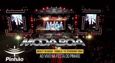 Bandas de Medley Talagaço - Tramela / Eu Tô Bebendo Todas - Moda Boa (Ao Vivo Na Festa do Pinhão)
