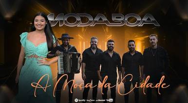 Bandas de Moda Boa - A Moça Da Cidade (Clipe Oficial)