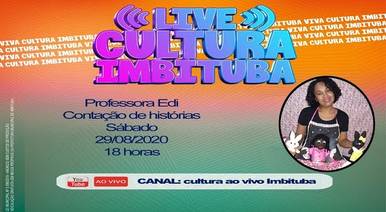 Lives de Cultura ao Vivo Imbituba Professora Edi Contação de Histórias