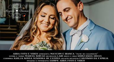 Casamentos de Filme de Casamento Maycom e Bianca