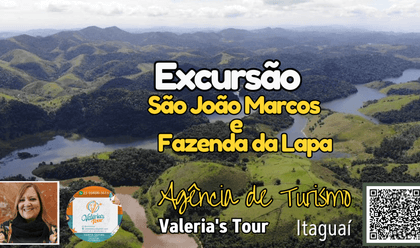 AGÊNCIAS DE TURISMO de Excursão a São João Marcos e Fazenda da Lapa