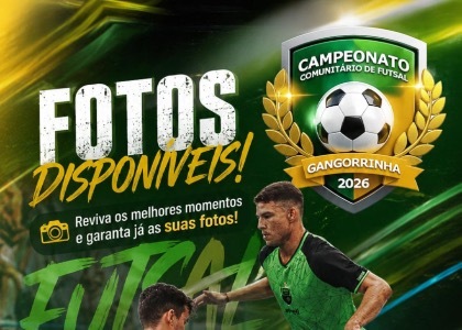 CAMPEONATO COMUNITÁRIO DE FUTSAL DA GANGORRINHA 14/07/2026