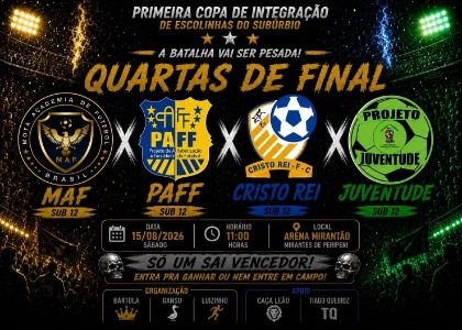 PRIMEIRA COPA DE INTEGRAÇÃO DE ESCOLINHAS DO SUBÚRBIO - QUARTAS DE FINAL