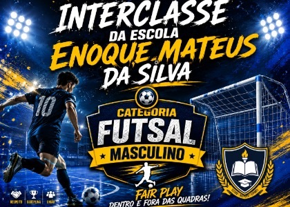 Interclasse da escola Enoque Mateus da silva