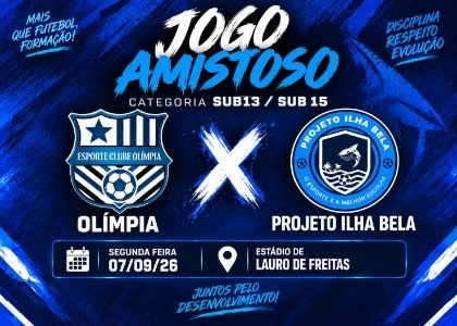 JOGO AMISTOSO - OLÍMPIA X PROJETO ILHA BELA