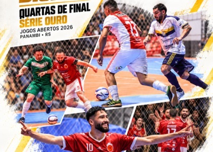Quartas de Final Série Ouro - Jogos Abertos 2026